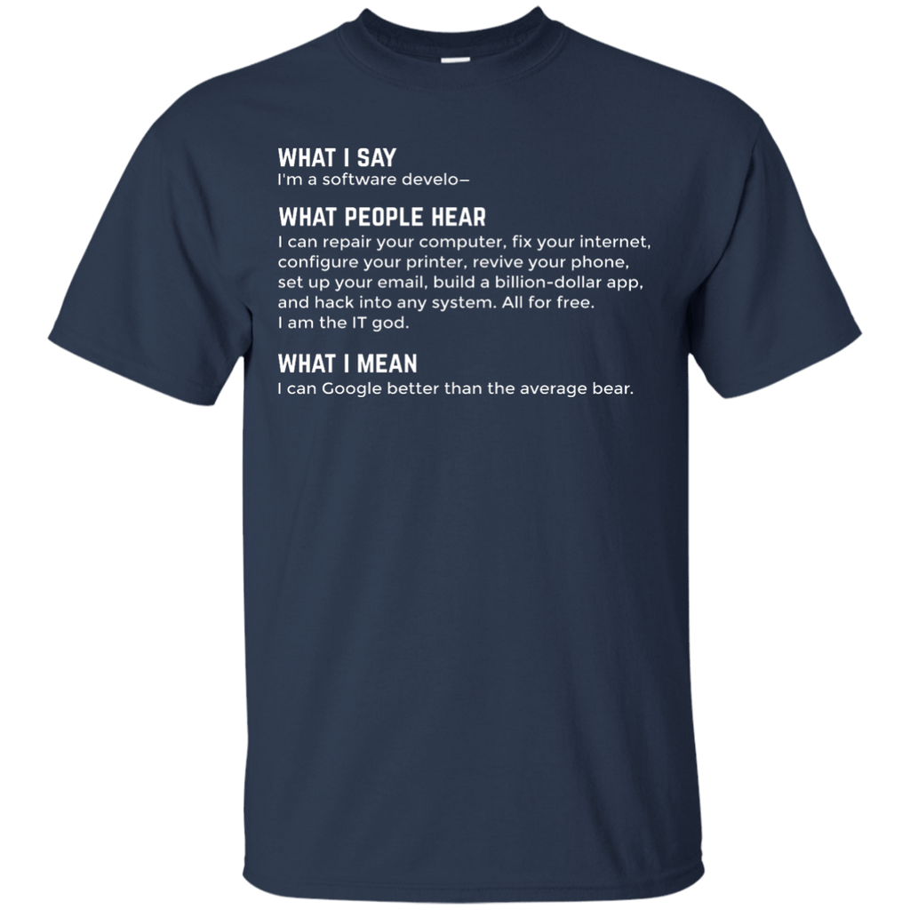 What People Hear When I Say I'm a Software Developer... - CodeTee